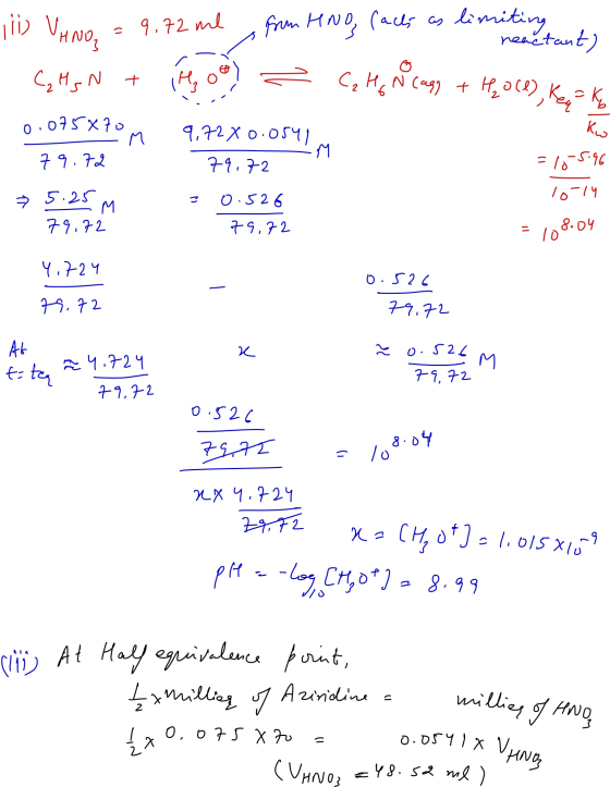 C₂ H₂ N (agy + hoce), Kek 11) VANOS =9.72 me from Hng facts as limiting neactant) CHsN + 1Hoa Kw 0.075X70 M 79.72 9.72 X 0.05