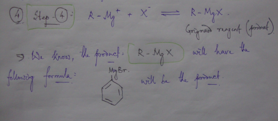 - Step 1④ ) R - Mg + x = R-Myx. Grignard reagent (forsenet) 3. We know the product: R - Mg x will have the formula Mg Br. to