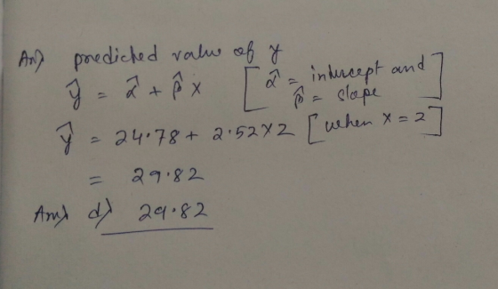 Ar) prediched valw af t 9-2+3 inberpt and clape X 24.78+ 2 .52X2 hen X 2 29.82 11 And d 282
