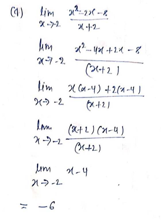 (a) lim 2²-230-2 X2 N 4.2 lim of ?- 1434-4-214-8 3-4-2 (3+2) lim x (x-4) 4-2(2-4) -- --2 34+21 lan (2+2)(2-4) (1+2) lim 17-2
