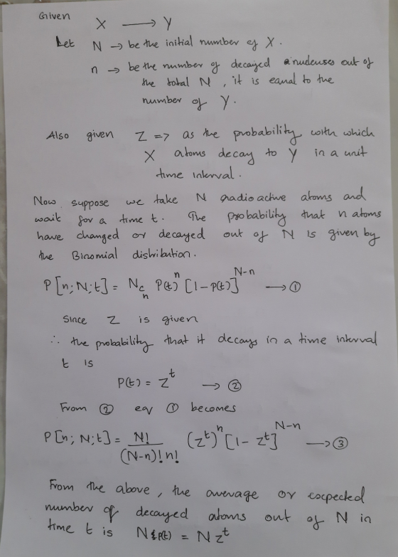 Given XY het N ~ be the initial number of x. n be the number of decayed a nuleuses out of the total N , it is eanal to the nu