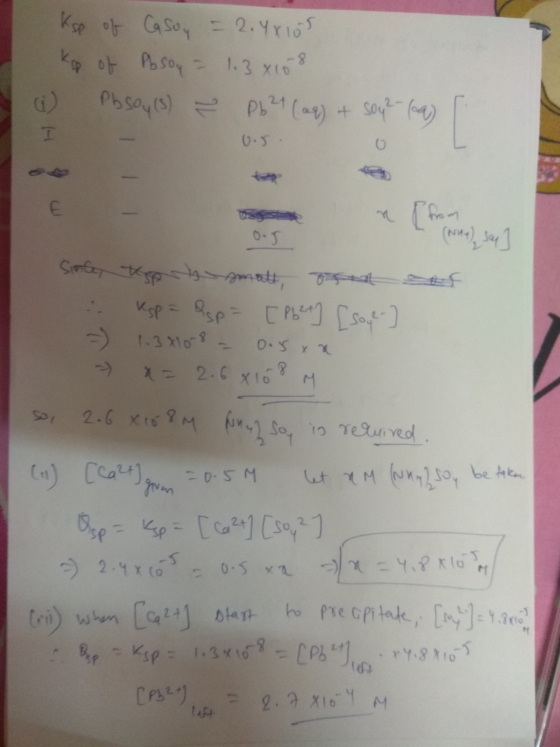 Ksp of Casoy = 2. YX105 kop of Pbson = 1.34108 ) Pbsots) = p (4) A so1 (4) Г 0. (N44) Joey Sinte, tort smalt, oson of . Кое =