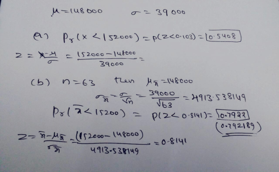 4- (48b00 - ११००० O P ( x < 1526००) = P(2<0.1c3) - 10.5५०६) 22 152000 - 1५६००० 3१००० (b) 7-63 tuent - (५६००० 2 -33000 - 1१135
