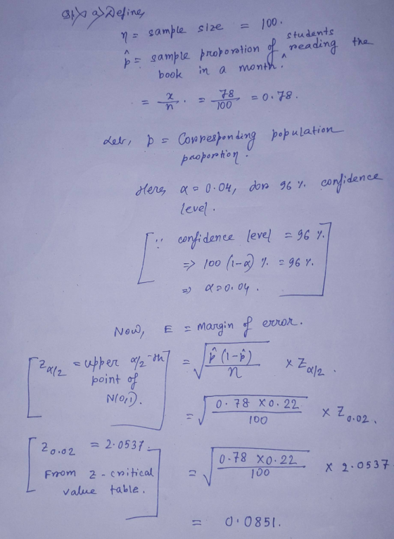 the alx a) Define n = sample p = sample book -ñ size = 100. students proporation of reading in a month. - -0.78. Leb, p = Co