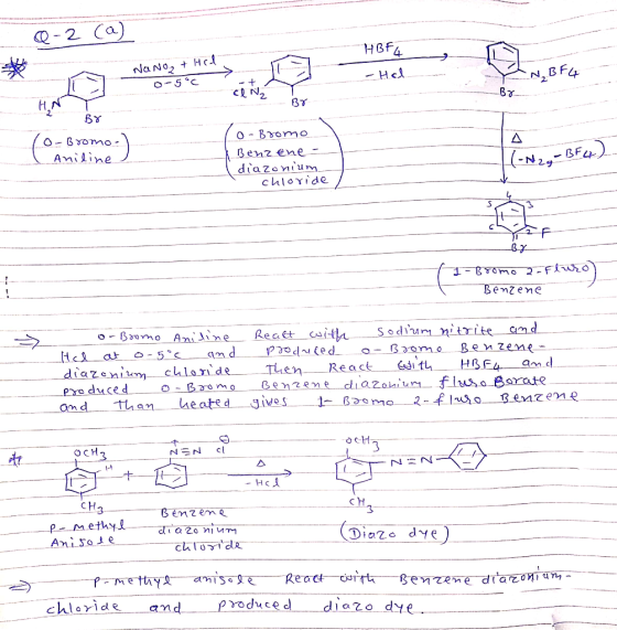 Q-2 (a) HBFG NaNo, + Hrd - Hal 0-5°C -87_. . HNT HT BY (o-Bromo. ( Aniline (o-Bromo Benzene- diazonium - chloride -N2₂ - BF 4