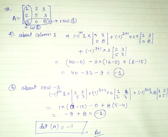 # 1 . 2 3 2 3 A2 1 o row (3 82 colo a> about column 1 X2X1 2 3 z (-11 X 15 3 08 08 + (-1) 341 x 1 2 3 5 3 = 40-0) - 2*(16-0)