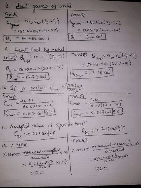 8. Heat gained by water Trouo or guin-mw cw (IQ-T;) Trio Orgain - mai cw (If-T;) = 120X 1X (20.11-zu) a =152.6* 1x(24.11-24)