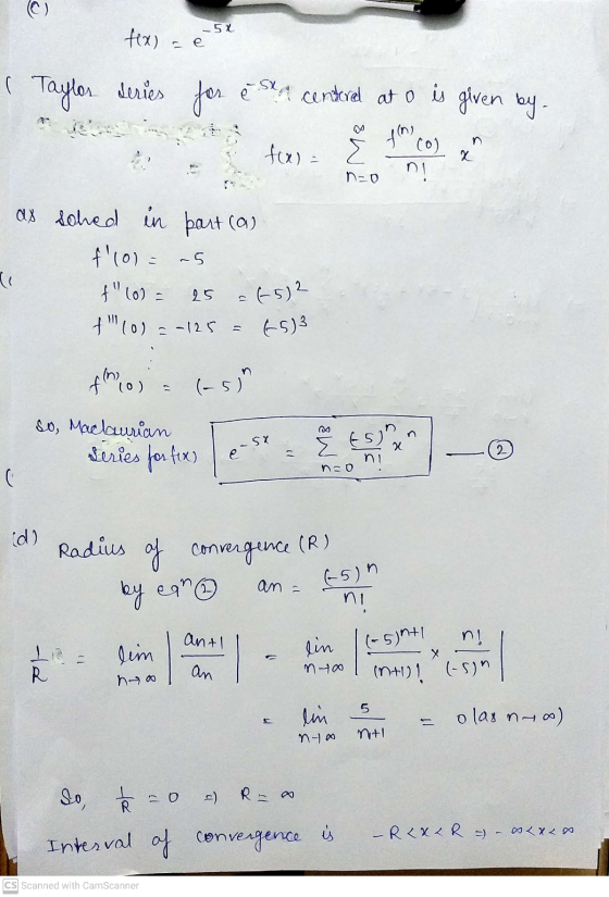 f(x) -5X e Taylos series for & sta centered at o is given by. f(n) n f(x) (0) n! x n-0 dx lohed in baut (a) flol= -5 f10)