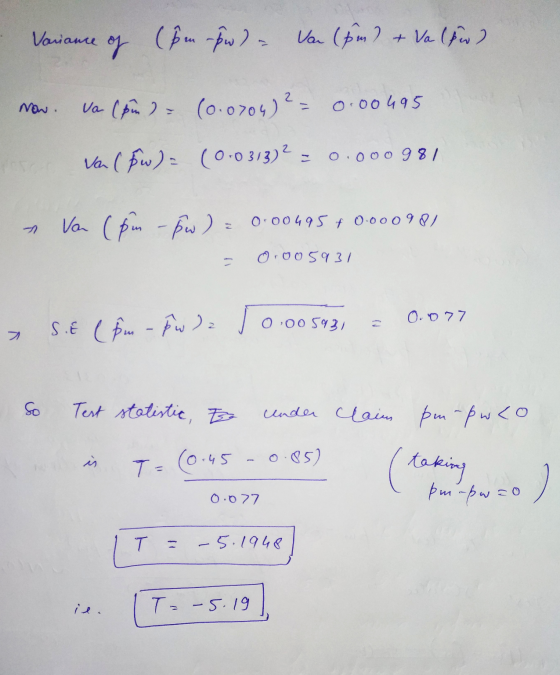 Variance of (pm Pw) - Var (brus 2 + Valse) va (pin) = (0.0704) ² - 0.00495 van (w) = (0.0313) ? 0.000 98/ Va (pm - pw ) = 0.0