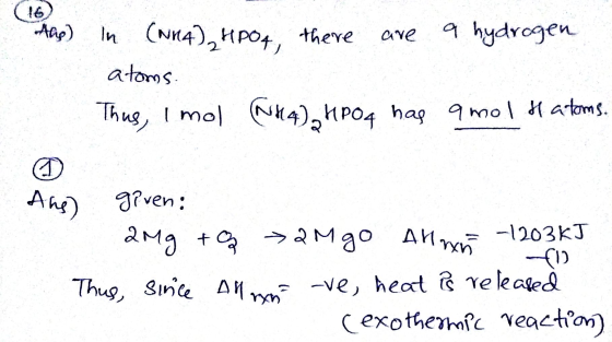 (16) the) In (NH4), HP04, there are a hydrogen atoms. Thus, imol (NH4) HPO4 has a mol Hatoms. Ang given: 2mg ta >2M go Allwr