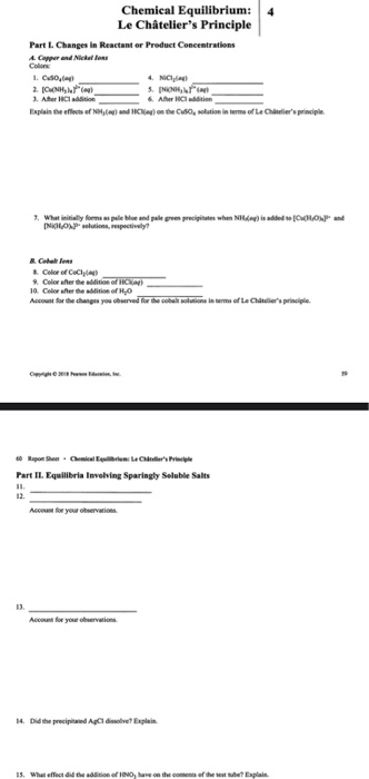 Chemical Equilibrium: Le Châteliers Principle Part I. Changes in Reactant or Product Concentrations 4. Copper and Nickelfoss