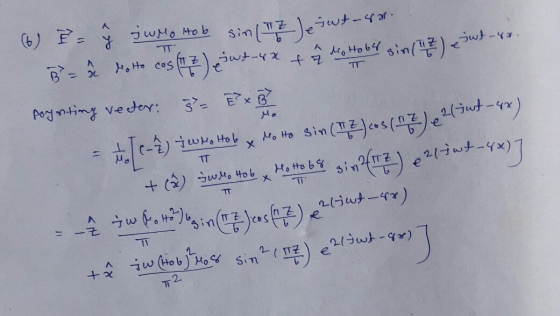 T- (6) = ý juro Hob sin (IZ Je swt - 4r. B = 2 Motto cos (Z) e iwt-4x + 4o Hoby sin (47) e sust-wa porynting veeter: - Ex B +