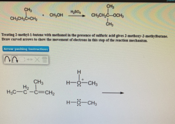 CH CH H2SO4 CH, OH CH,CH_C-OCH, CH3CH2C-CH2 Treating 2-methyl-1-butene with methanol in the presence of sulfuric acid gives 2