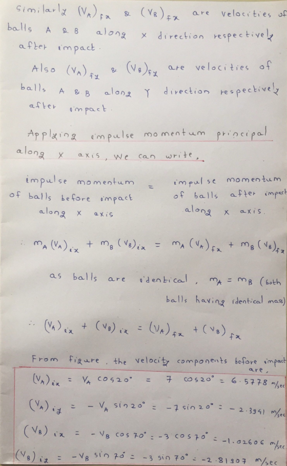 = - 7 sino = – 2.3941 m/sec (VB) fx are velocities of A х similarly (VA) fa balls along direction after Also (VA) fy (VB) bal