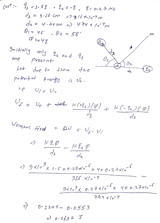 soin: 9 = 1.59 .22=-2 , q=0.27 Mc de = 3.16 cm =>316470-ym da = 4.74 cm =) 474 x royn 01 = 46° 102 = 58 05442 Initially only