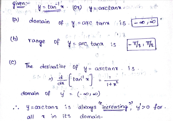given:- y = tant (00) grarctanu odjavibotto ta) domain of ey - arc tanx iris.co Sing the (6) range of y = are tann is - 7/2,