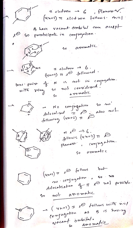 4 i elutron 6 Plana un+2) T eleet non follows. mal. B have vacant orbital cam aceppt passticipate in conjugation - a eo so N
