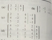 3 218 3 2 1 4-1 5 2 6-1 (a) 1 5 7 (c) 4-2 3 4 -3 1 2 4 3 1 5 6 5 5 1 3 2 7