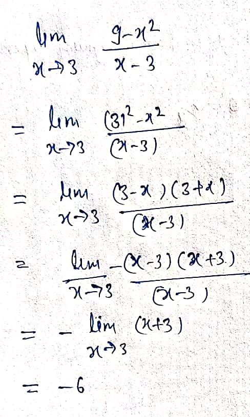 9-12 lim N 3 X-3 = = lim (31²-22 4-73 (1-3) em (3-4) (342) 7-3 (H(-3) lini -(-3) (x+3) 21-3 1-3) lim (+3) x2 = = -6