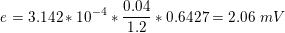 e = 3.142*10-4 5*0.6427 = 2.06 mV