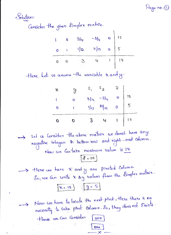 Page no: 0 Solution : Jo - Consider the given Simplex matrix I 314 314 0 12 o . 1/12 tulog 0 5 DO 3 17 there. het is avicome