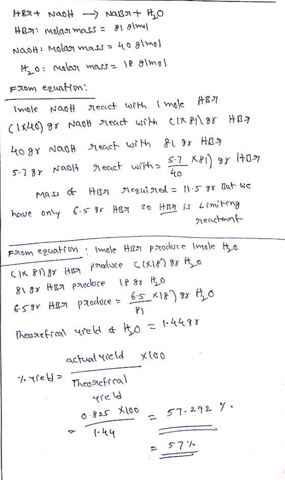 Hort Naolt - NaBr+ H₂O HBY: inolar mass = 8l olmas naoH: Molar massa 40 glmol to: Molar mass= 18 olmal From equation: Imole N