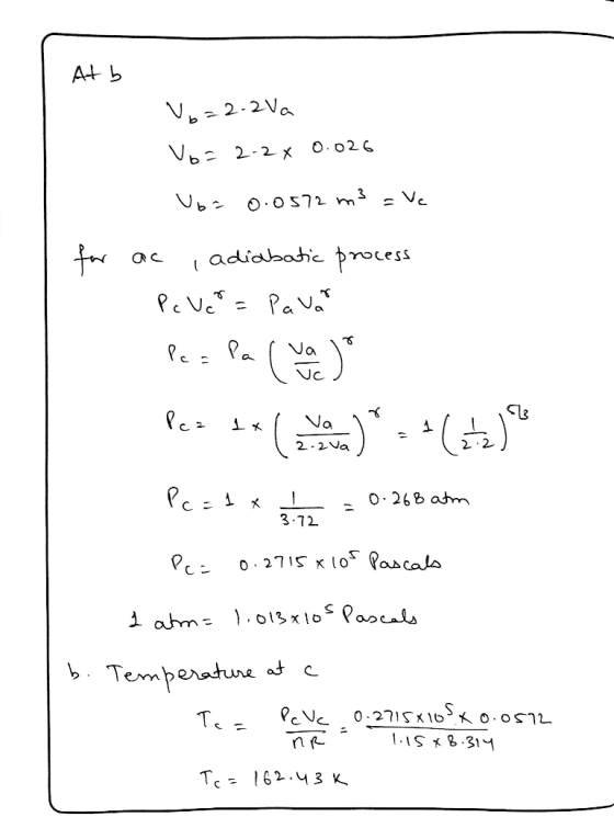 At b Voz2.2Va Voz 2-2x 0.026 Vc 0.0572 m3 for Pc Ve = Pa Va adiabatic process Va Pc= Pa Pcz Va 2-2 Va Pc=! 0: 268 atm 3.72 0.