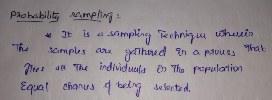 Paobability sempling sampling Technigu ohuui Thak gaThred in a paouss gives al The individuals 8 The population Ib is a The S