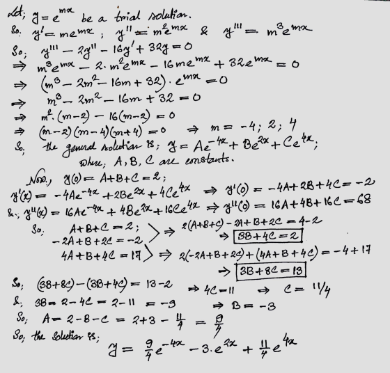 Let; g = e ma be a III So ya m² e ma i ma mx 16 me +32e ma o 32).ema m. aq asa trial solution, a mema; yIm même & y So; r