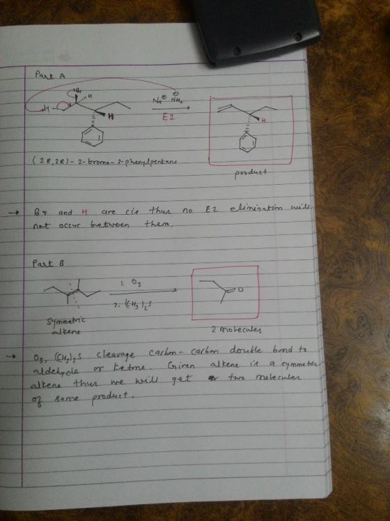 part A (2R, 3R)-2-bromo-3-phenylpentane product Br not and 4 are cia occur between thus them, no E2 elimination will Part B 1