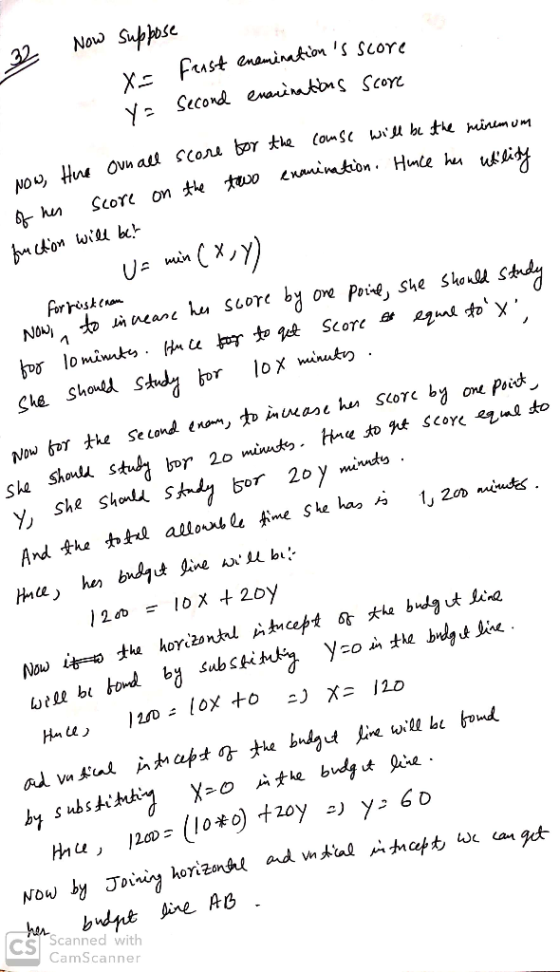 oun all score for wo the comse will be the minimum examination. Hince her utility 32 Now suppose - X= fast enaminations scor