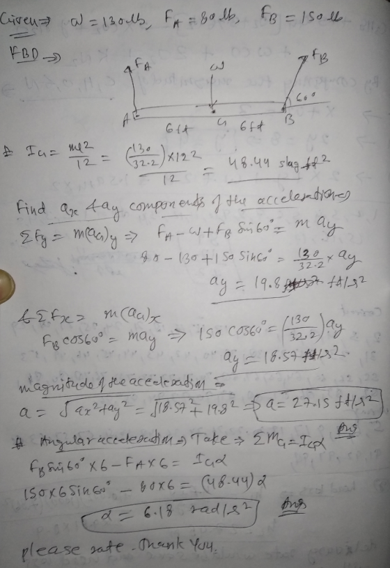 Givens W = 13016, FA = 60 lb, FB = 150 lb FBD > 1 to qb 72.2/ : aur 19.8 6tt a 6f& B # Ja= me? Z= Gabon)x122 cm = 48.49 slag