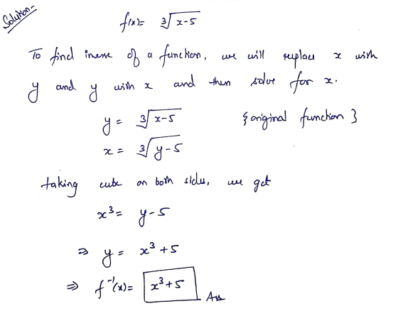 Solution- fixe 35x-5 To find inesse of a function, we will x with will replace solve for X: and and then with a y ac y = 3/x-