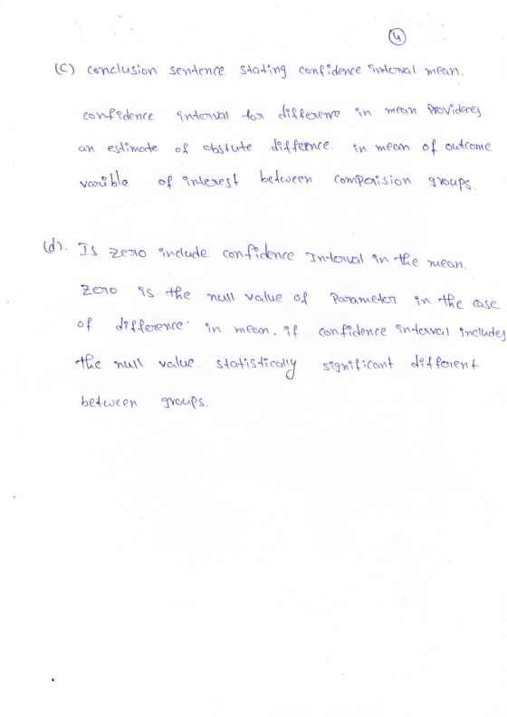 (C) conclusion sendence stating confidence internal mean. confidence interval for differene in mean provideces an estimate of