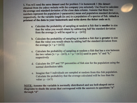 1. You will need the same dataset used for problem 3 in homework 1 (the dataset obtained from the yahoo website with the comp