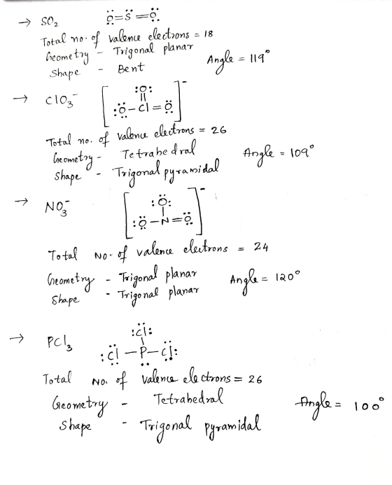 → SO, =s=o. - Total no. of valence elections = 18 Geometry - Trigonal planar Shape - Bent → Clo, ſ :9: 1 gle = 119° ö-Cl = 0.
