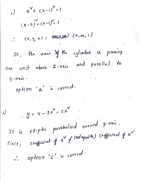 c 29+ (2-1) = 1 (8-05+ (2-1): 1 (8,9, 2); eo) 0,0,1) so, the arii of the cylinder is cylinder is passing unit above 3-axis an