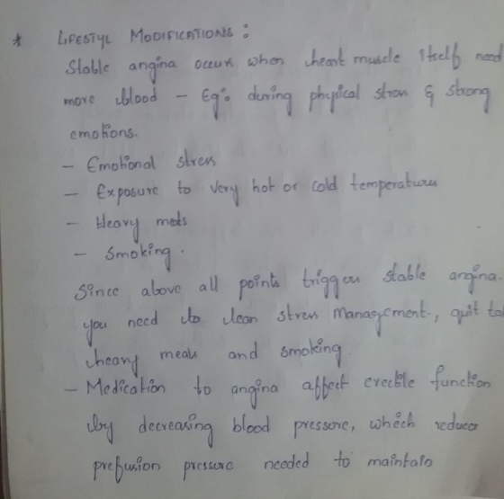 LifESTYL MODIFICATIONS : Sloble angina oeun when cheant musdle 1elf nsd egs dening phytical stron G stong Eg. mOYe blood emol