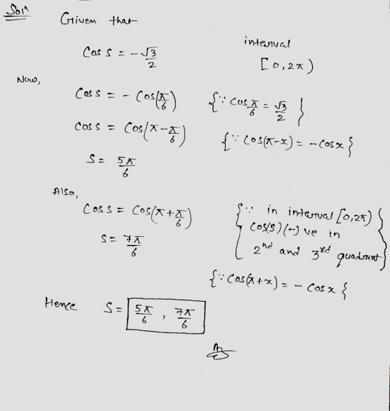 SOIN Griven that interval Cossa-3 2 [0,2a) Now, Cass=-6031) { combaterea Cos(x-7) coss = {Co (1-x) = -cosx s = 54 6 Also, cos