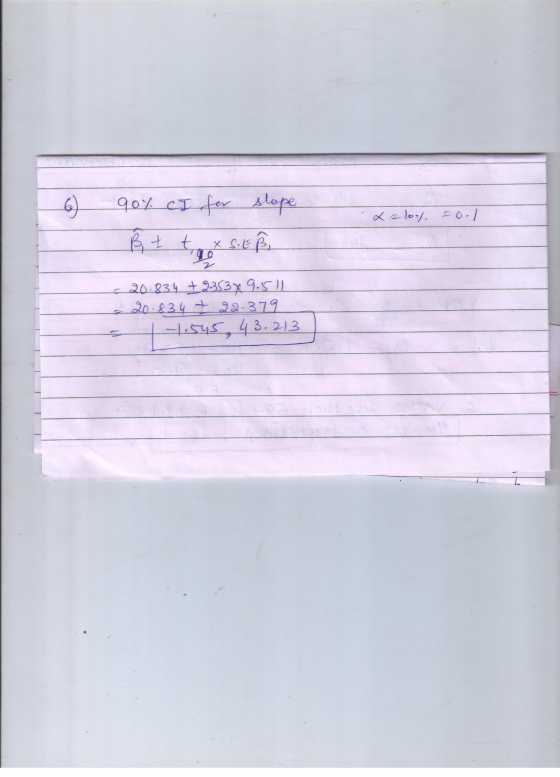 6 x 2log. =ool 90% CI for slope ß t t o X S.EB - 20.834 +2353x9.511 - 20.834 + 22.379 -1,545,43.213 2