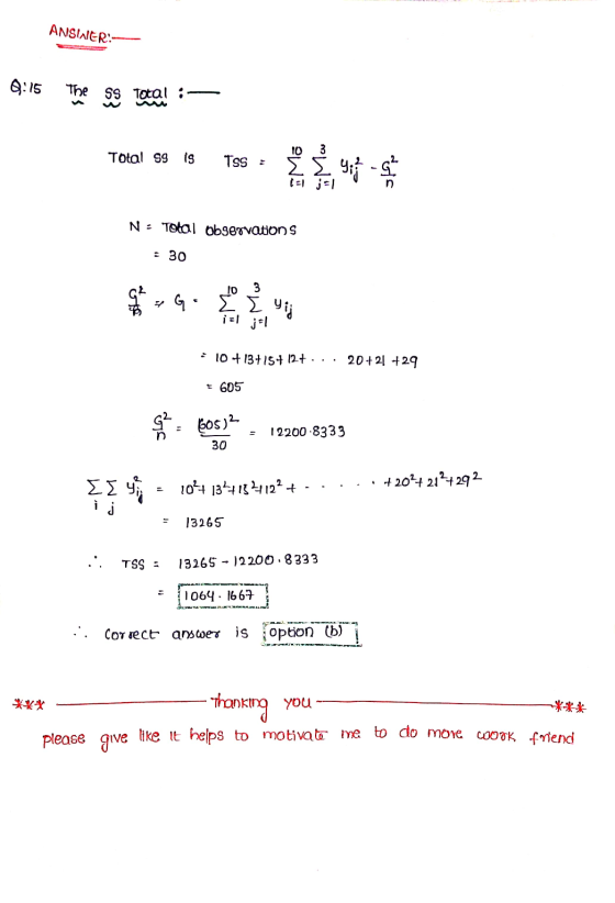 ANSWERS 09:15 The ss Tota! :- Total 99 is Tss : 55 dos (= e N = Total Observations = 30 $ 4 G I Yii isl ; : 10 +13+15+12+...