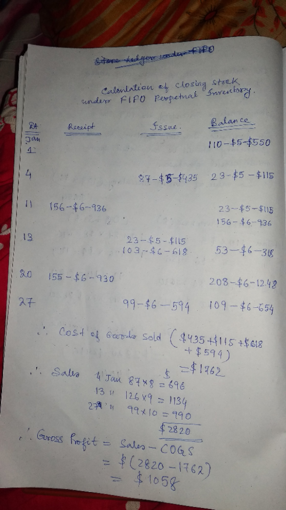 o ****-ed generat Calculation of closing stock unders FIFO perpetual Irrentory. Balance Receipt Issue. 110-$5-$550 87 - $3-$4