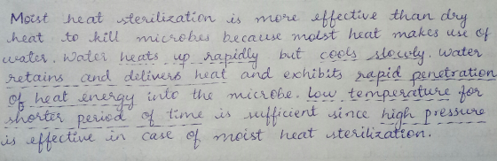 Moest heat steileスation is nee e ef ectal than heat to kill micrebas hecause molst hat makes u c euator. water heats pnq reta
