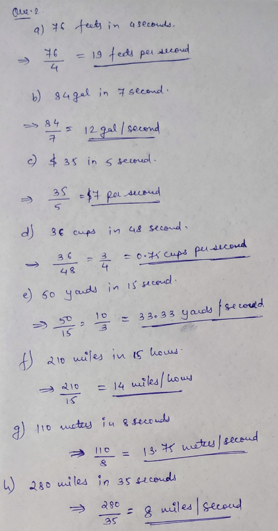 Olue 2 a) featyin 4secouds. 9K = 19 fedd per eud 4 b 84gal in 7 second 12gal /second 35 in 5 secouol 35 =$* pe scoud 36 cups
