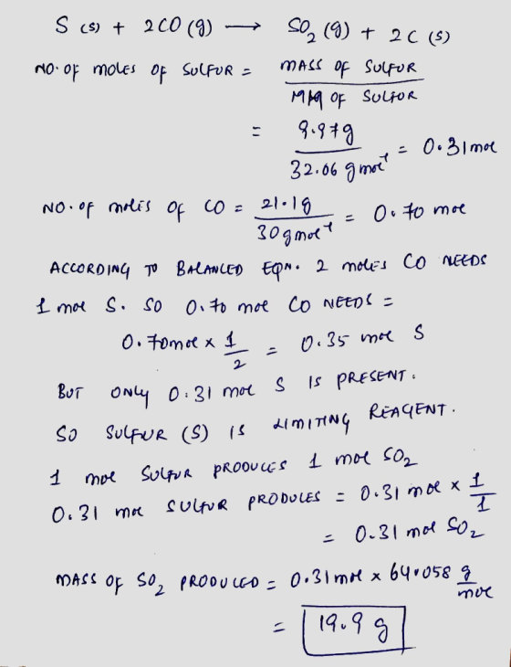 S (S) + 200 (9) --- Son (9) + 2C (3) No. of moles of Sulfur - mass of sulpur 999 OF SULFUR = 8.979 y = 0.31 moe - 32.06 gmoet