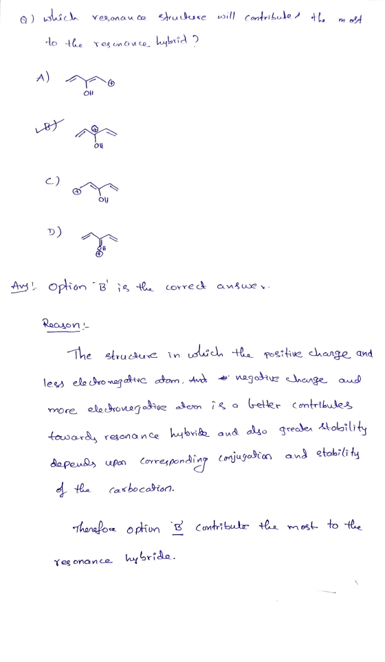Q) which resonanco structure will contribute the moA to the resonance hybrid ? A) OH 011 c) ou D) Any option B is the corr