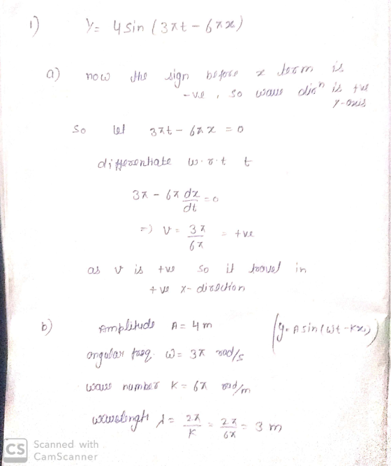 V 4 Sin (37+ - 673) - now the sign before a team is -ve, so wave dion is the so let zat - bax = 0 differentiate wirt t 37-670