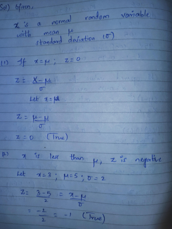 Sol) Given normal a mean rondom variable 2 is with po standard deviation too mo (1) If x=14; ce z oo Z: X-u Let a=0 z = PM U