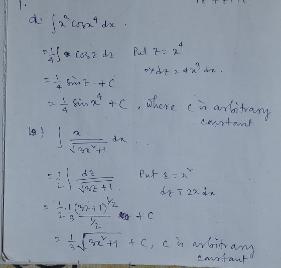 S 4 45 sinat &C, where e in arbitrary cl Put 2axt di Cosa 4. dx. Cosa de Put za ofdzaan an. = 1 / 4 sint + constant an xH de