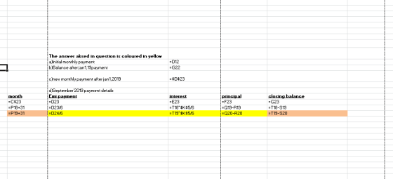 The answer aksed in question is coloured in yellow allnitial monthly payment b)Balance after jan 1,19payment =D12 =G22 c)new